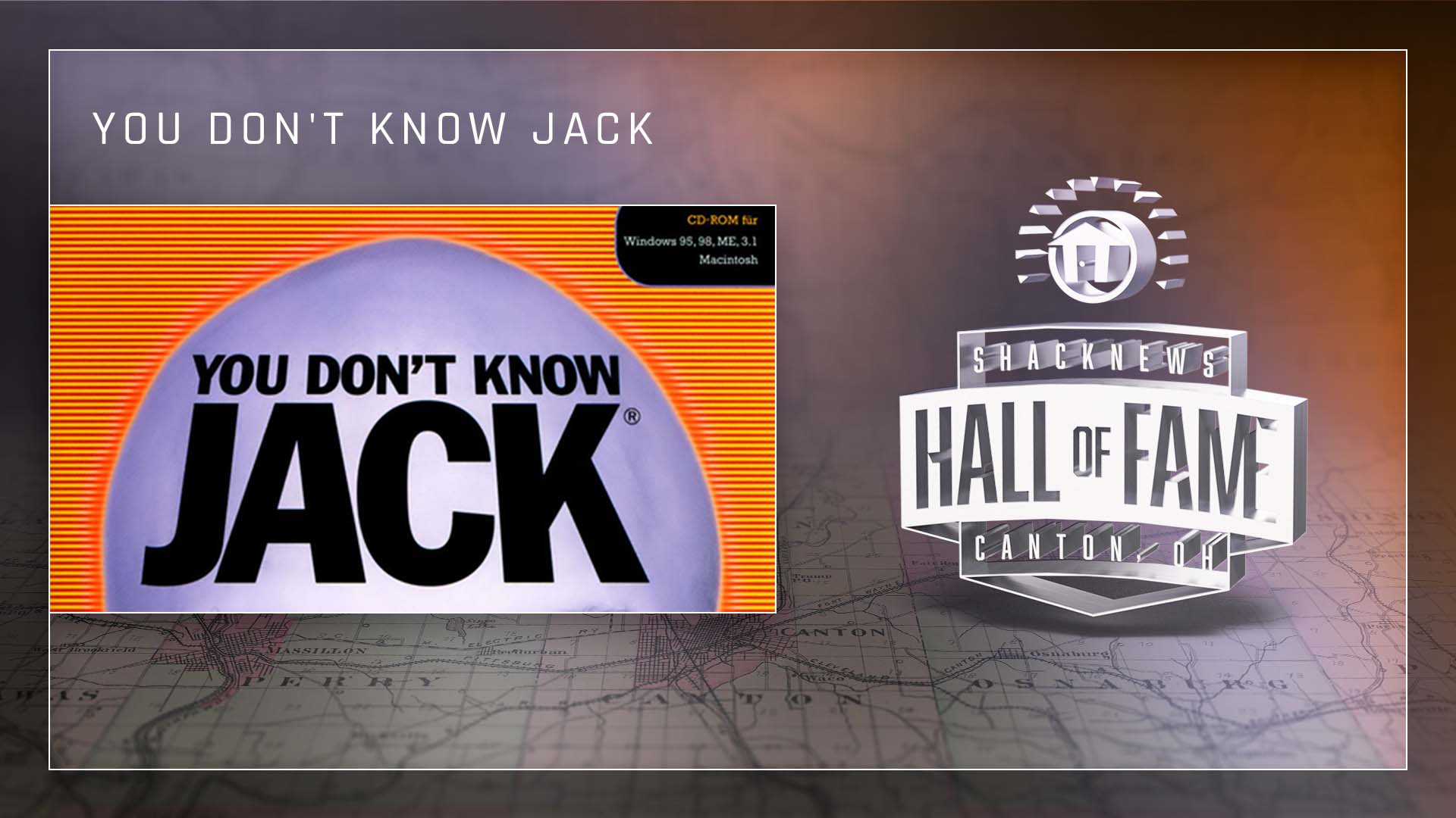 You Don't Know Jack.