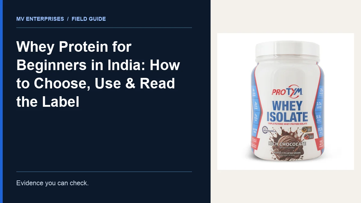 Editorial cover for Whey Protein for Beginners in India: How to Choose, Use & Read the Label